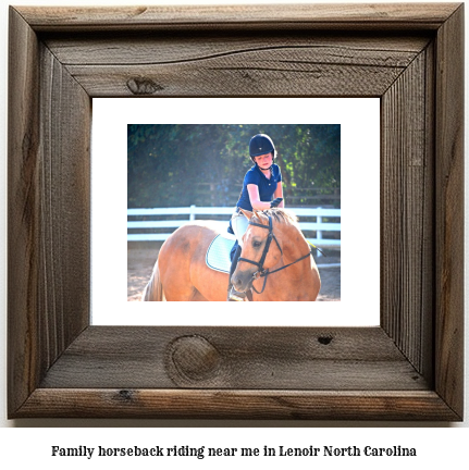 family horseback riding near me in Lenoir, North Carolina